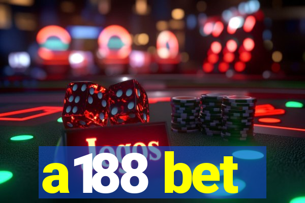 a188 bet